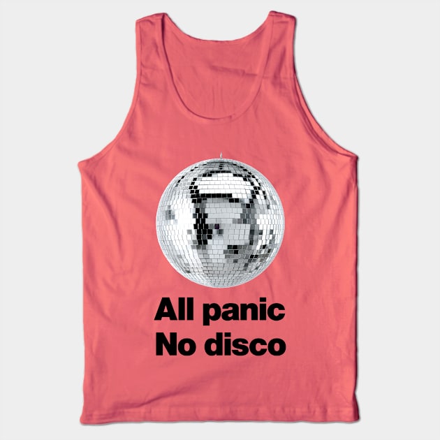 All Panic No Disco 2 Tank Top by congtuanshop